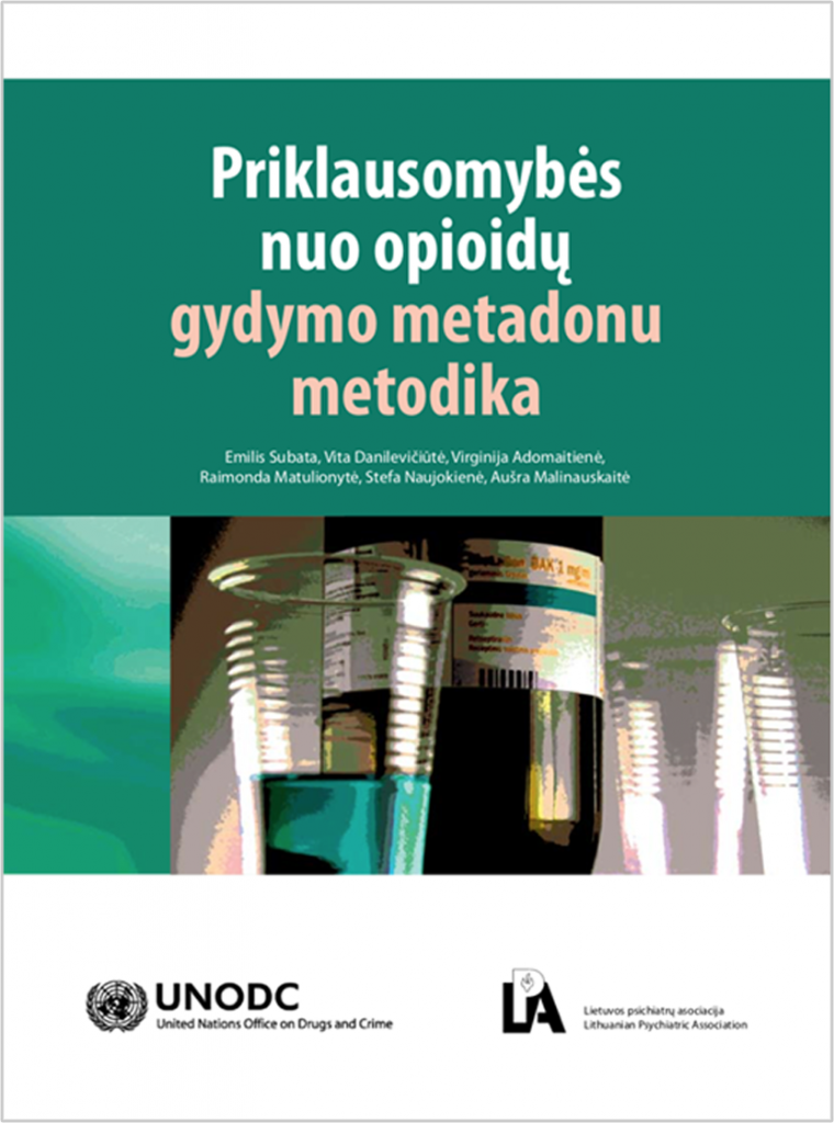 Priklausomybės nuo opioidų gydymo metadonu metodika