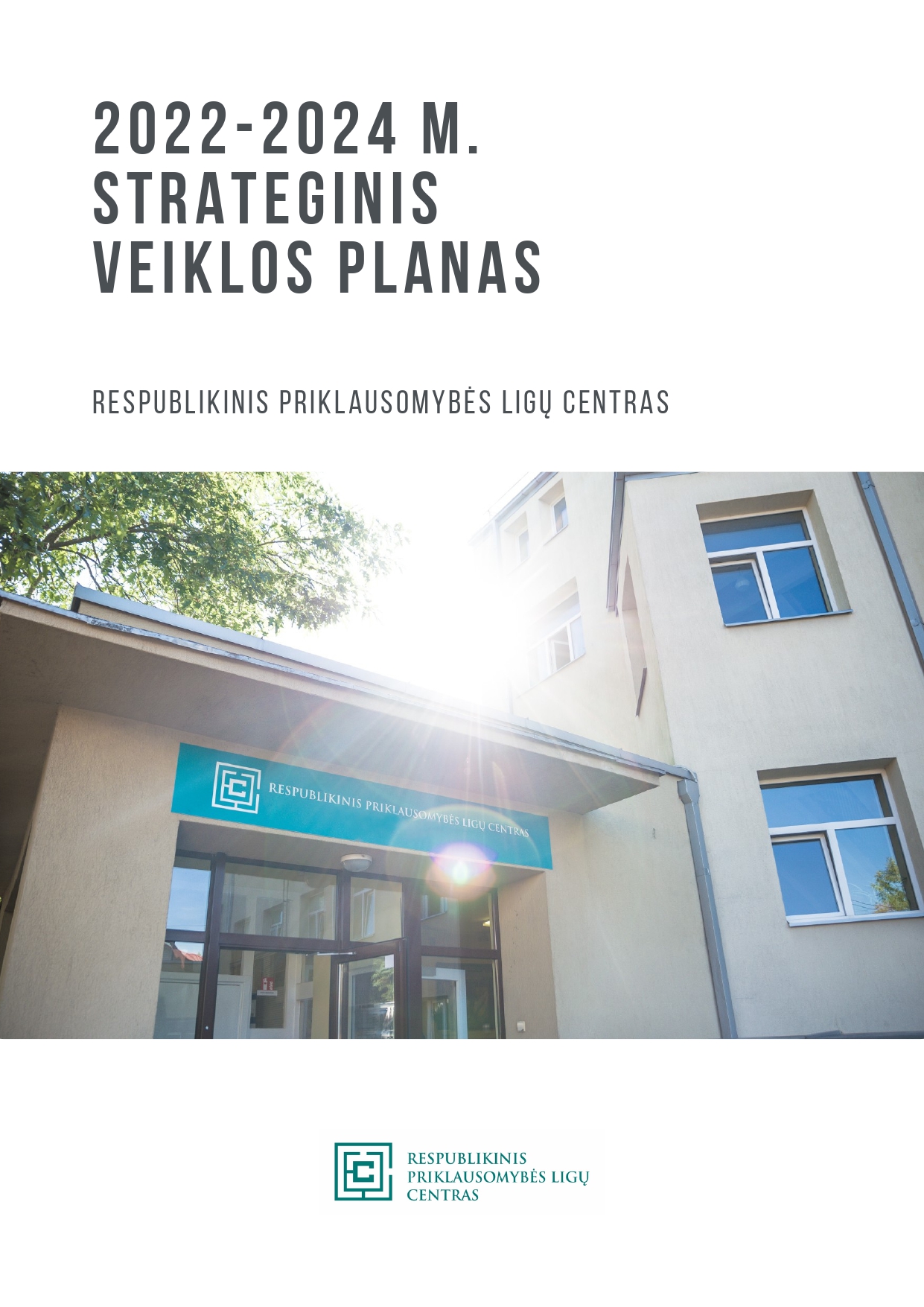 2022-2024 m. RPLC strateginis veiklos planas